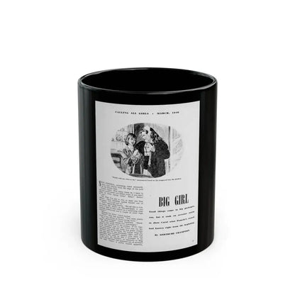 Big Girl (1), Calling All Girls, March 1946 - Black Coffee Mug 11oz - Go Mug Yourself