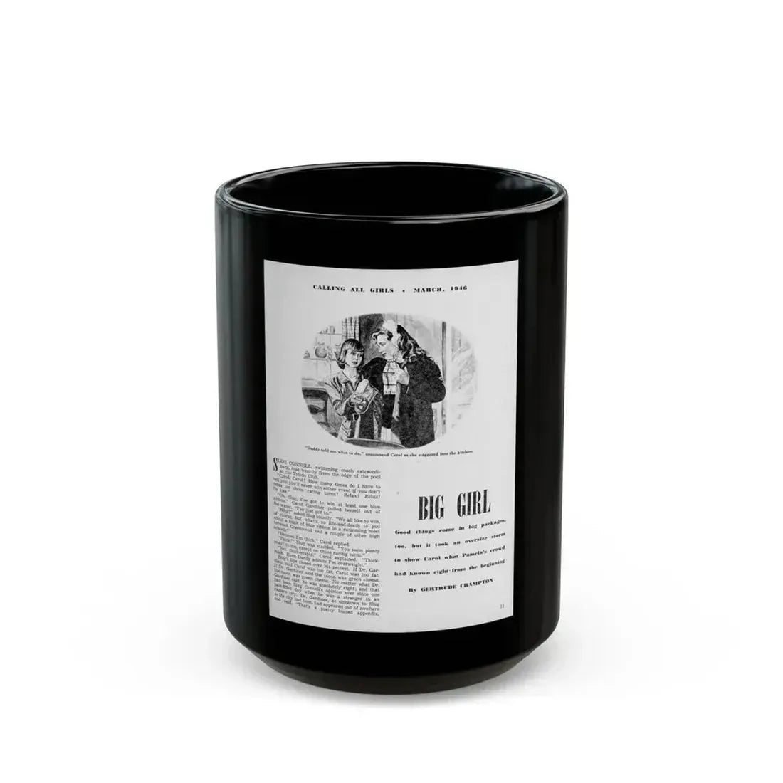 Big Girl (1), Calling All Girls, March 1946 - Black Coffee Mug 15oz - Go Mug Yourself