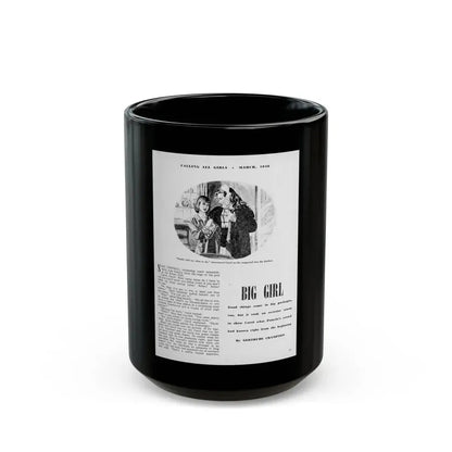 Big Girl (1), Calling All Girls, March 1946 - Black Coffee Mug 15oz - Go Mug Yourself