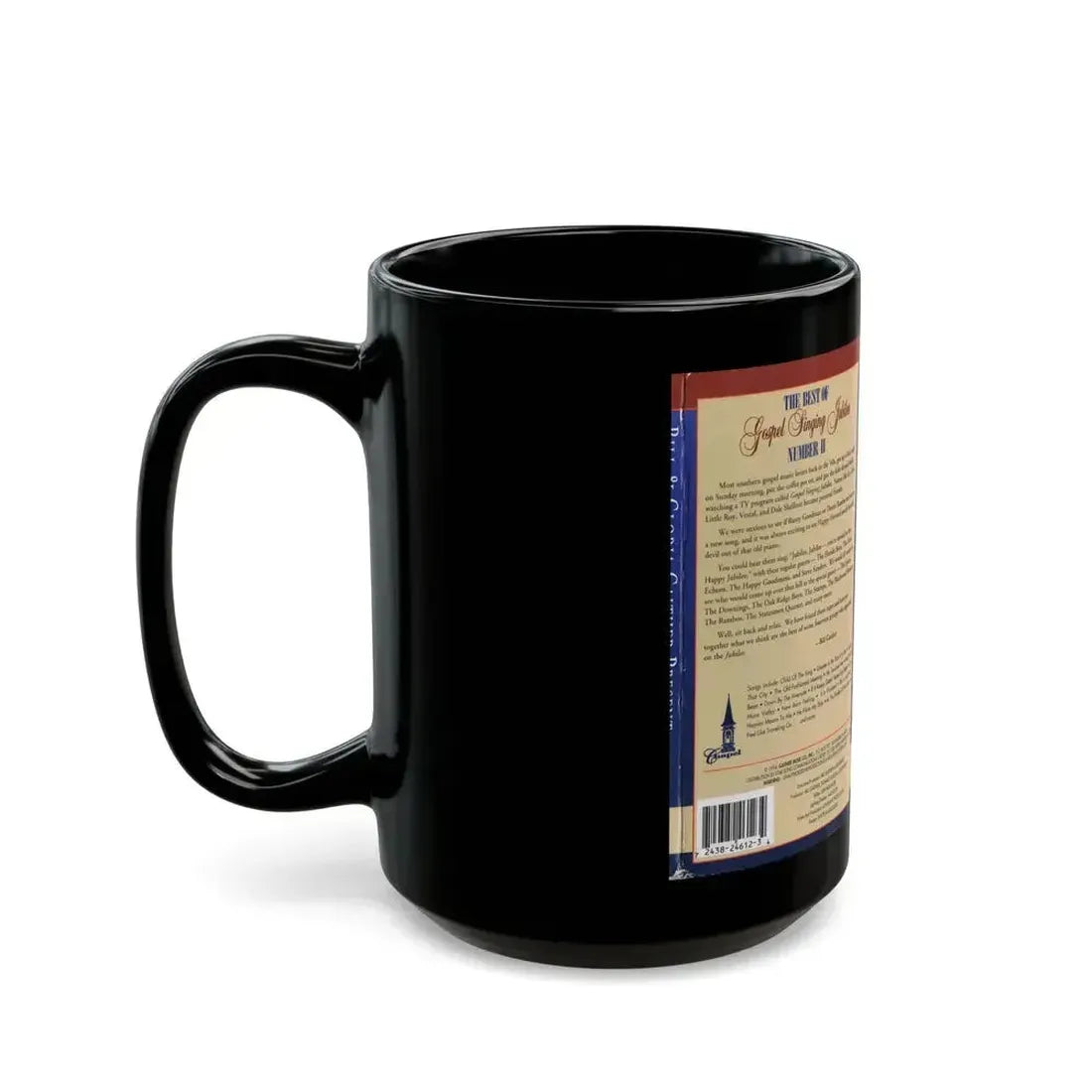 BILL AND GLORIA GAITHER PRESENT THE BEST OF GOSPEL SINGING JUBILEE (VHS COVER) - Black Coffee Mug - Go Mug Yourself