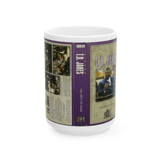 BISHOP TD JAKES I AM STILL IN HIS HANDS (VHS COVER) - White Coffee Mug 15oz - Go Mug Yourself
