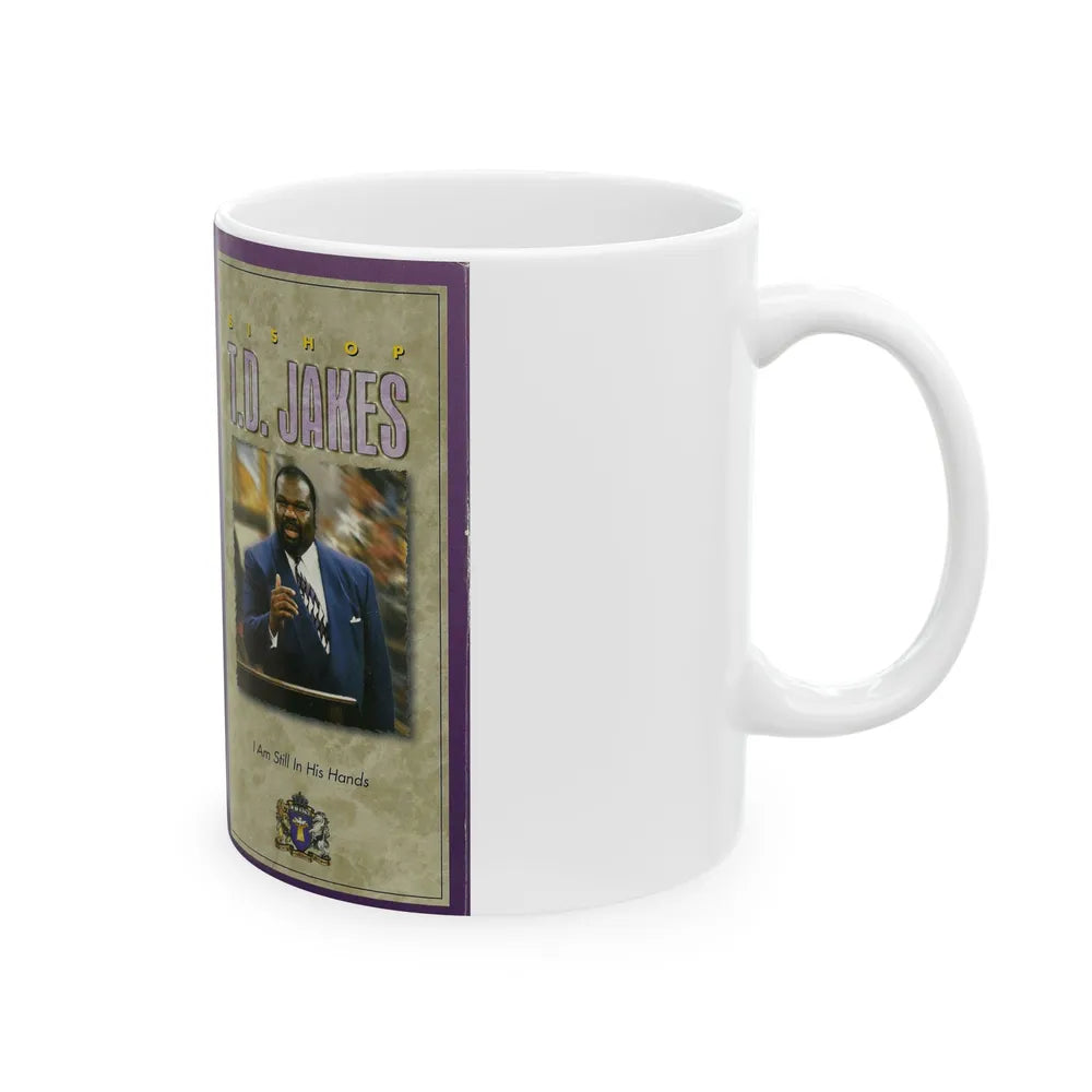 BISHOP TD JAKES I AM STILL IN HIS HANDS (VHS COVER) - White Coffee Mug-Go Mug Yourself