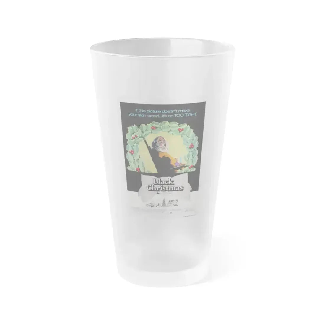 BLACK CHRISTMAS 1974 Movie Poster - Frosted Pint Glass 16oz 16oz Frosted - Go Mug Yourself
