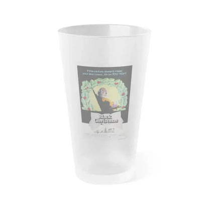 BLACK CHRISTMAS 1974 Movie Poster - Frosted Pint Glass 16oz 16oz Frosted - Go Mug Yourself