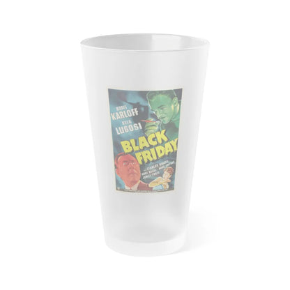 BLACK FRIDAY 1940 Movie Poster - Frosted Pint Glass 16oz-Go Mug Yourself