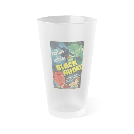 BLACK FRIDAY 1940 Movie Poster - Frosted Pint Glass 16oz-Go Mug Yourself