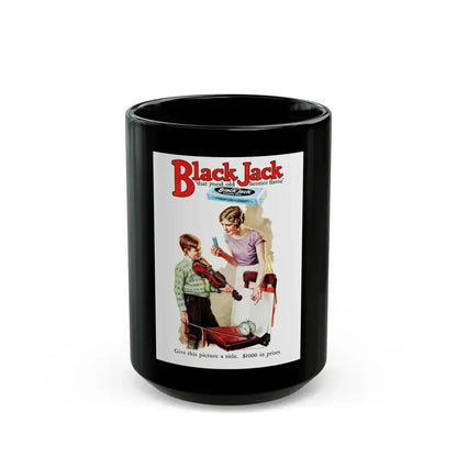 Black Jack ad, True Detective Mysteries, July 1927 - Black Coffee Mug 15oz - Go Mug Yourself