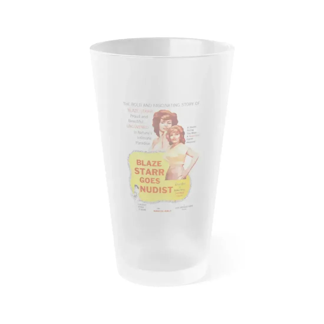 BLAZE STARR GOES NUDIST 1962 Movie Poster - Frosted Pint Glass 16oz 16oz Frosted - Go Mug Yourself