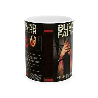 BLIND FAITH (VHS COVER) - White Coffee Mug 11oz - Go Mug Yourself