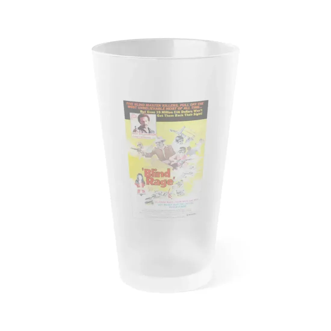 BLIND RAGE 1976 Movie Poster - Frosted Pint Glass 16oz 16oz Frosted - Go Mug Yourself