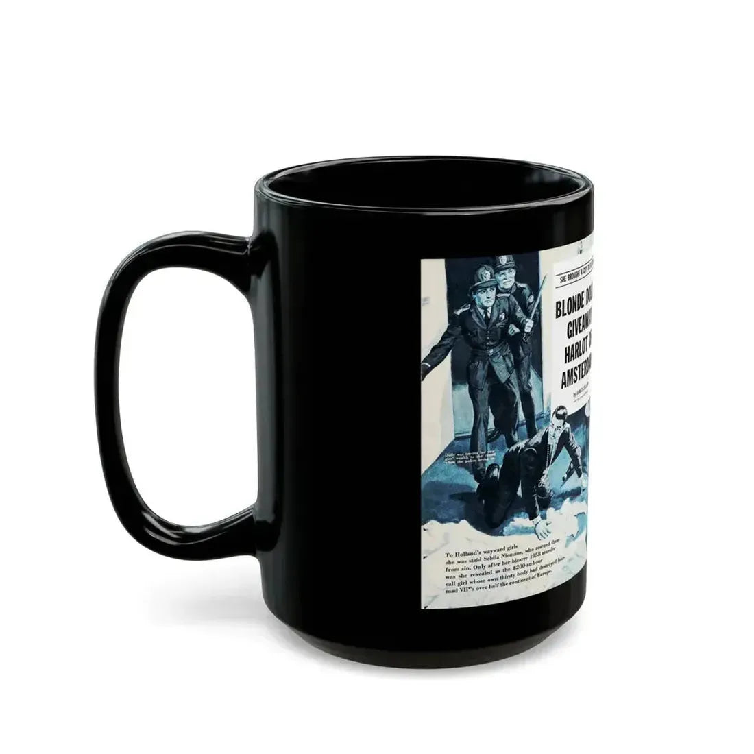 Blonde Dolly - Giveway Harlot Of Amsterdam, Real Adventure, January 1961 - Black Coffee Mug - Go Mug Yourself