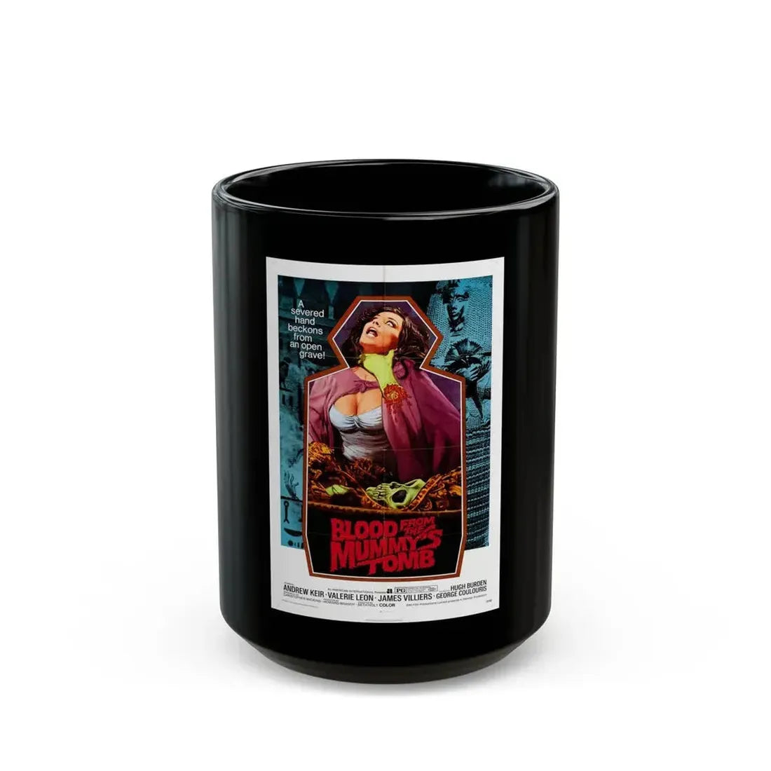 BLOOD FROM THE MUMMY'S TOMB 1971 Movie Poster - Black Coffee Mug 15oz - Go Mug Yourself