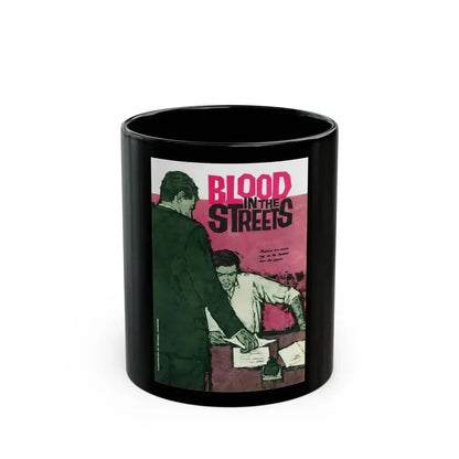 Blood in the Street, Today magazine, July 29, 1961 - Black Coffee Mug 11oz - Go Mug Yourself