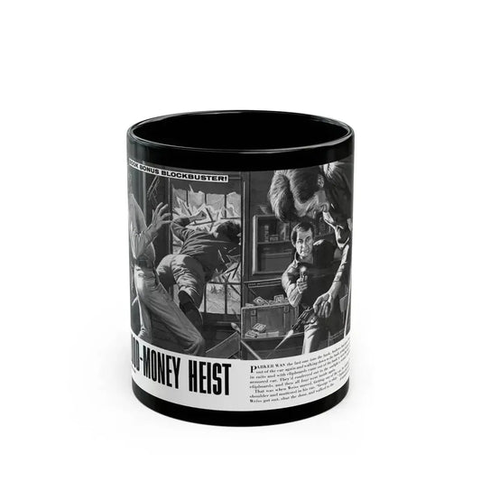 Blood-Money Heist, For Men Only, July 1969 - Black Coffee Mug 11oz - Go Mug Yourself