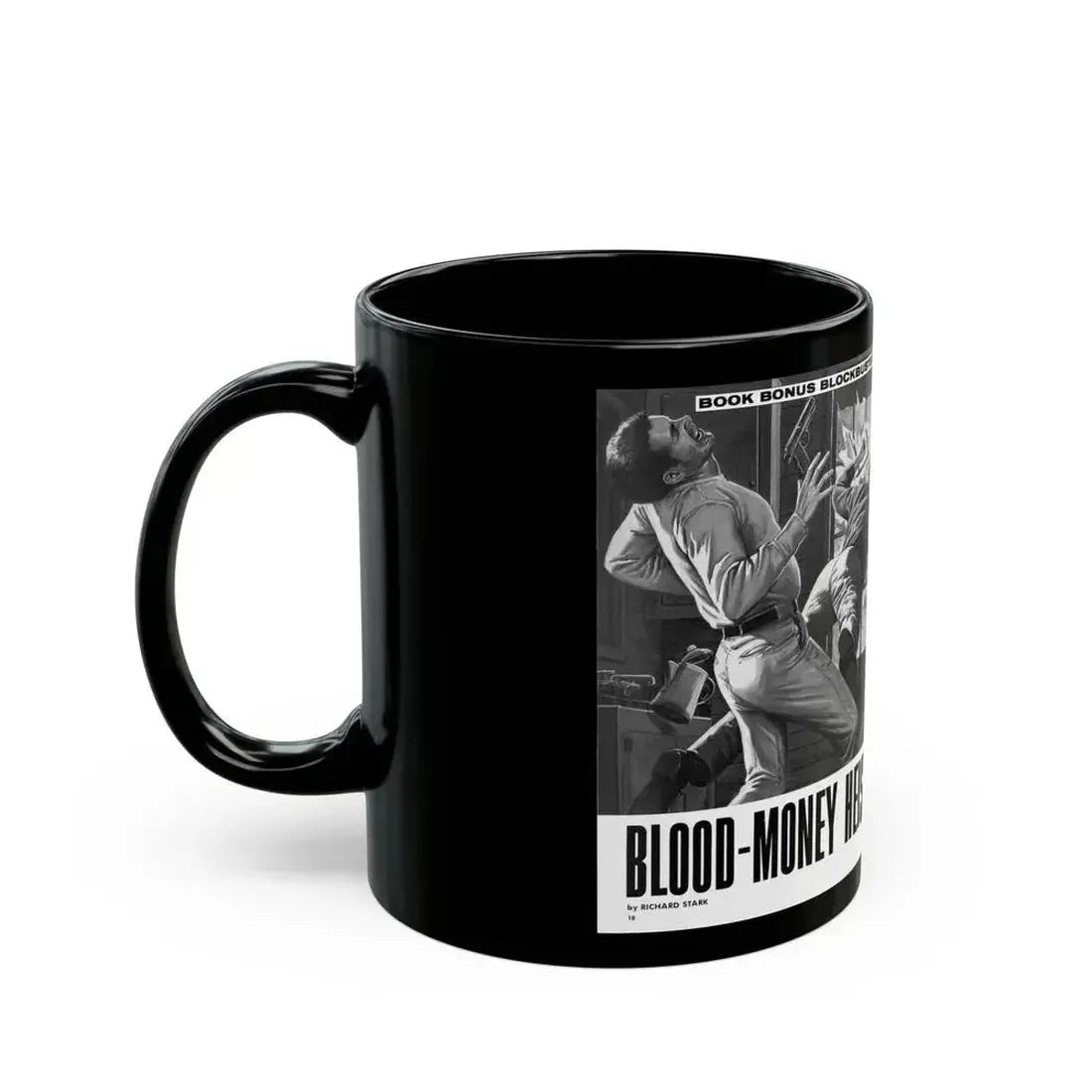 Blood-Money Heist, For Men Only, July 1969 - Black Coffee Mug - Go Mug Yourself