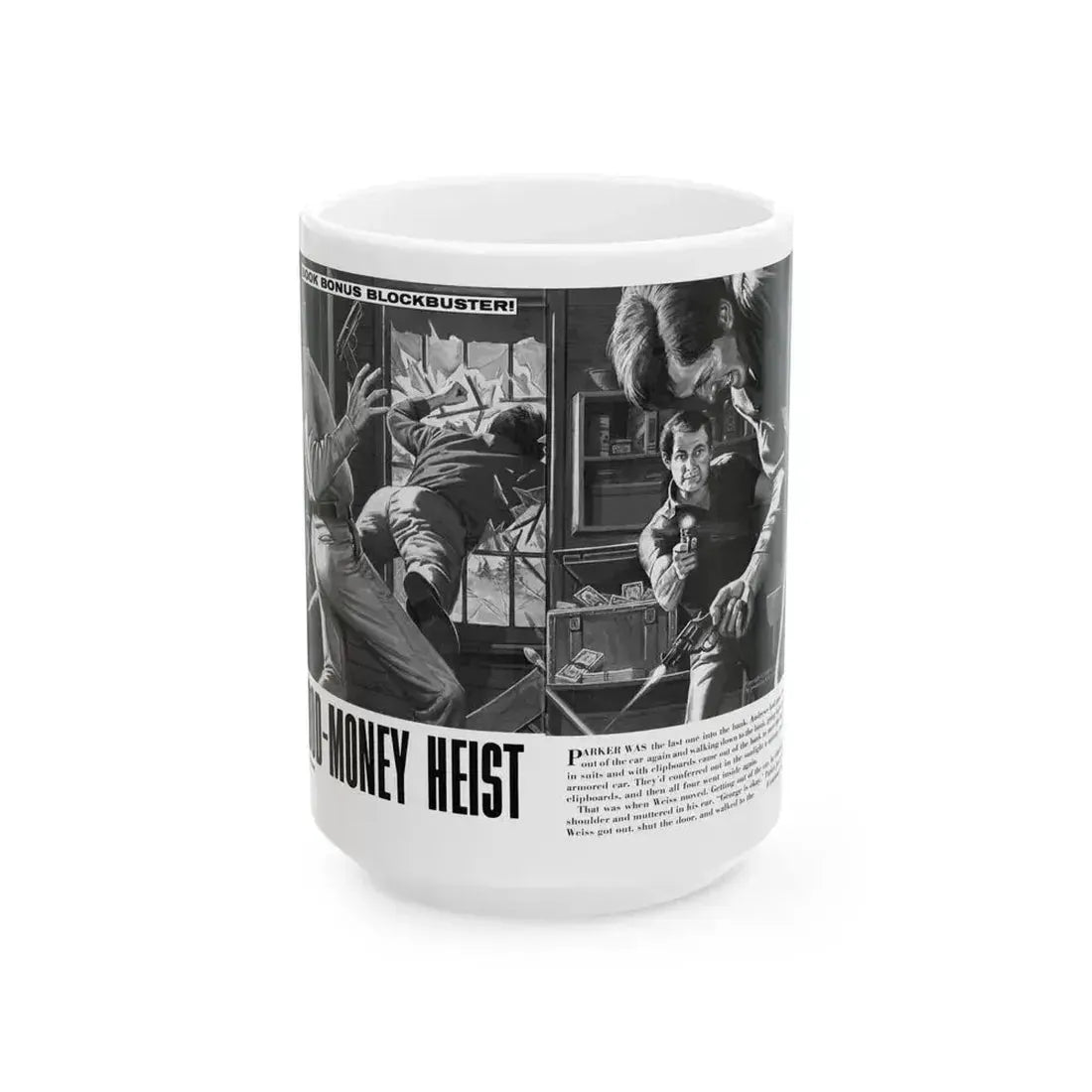Blood-Money Heist, For Men Only, July 1969 - White Coffee Mug 15oz - Go Mug Yourself