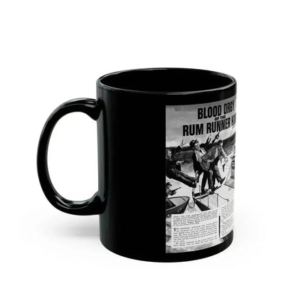 Blood Orgy of the Rum Runner King, True Danger, September 1969 - Black Coffee Mug - Go Mug Yourself