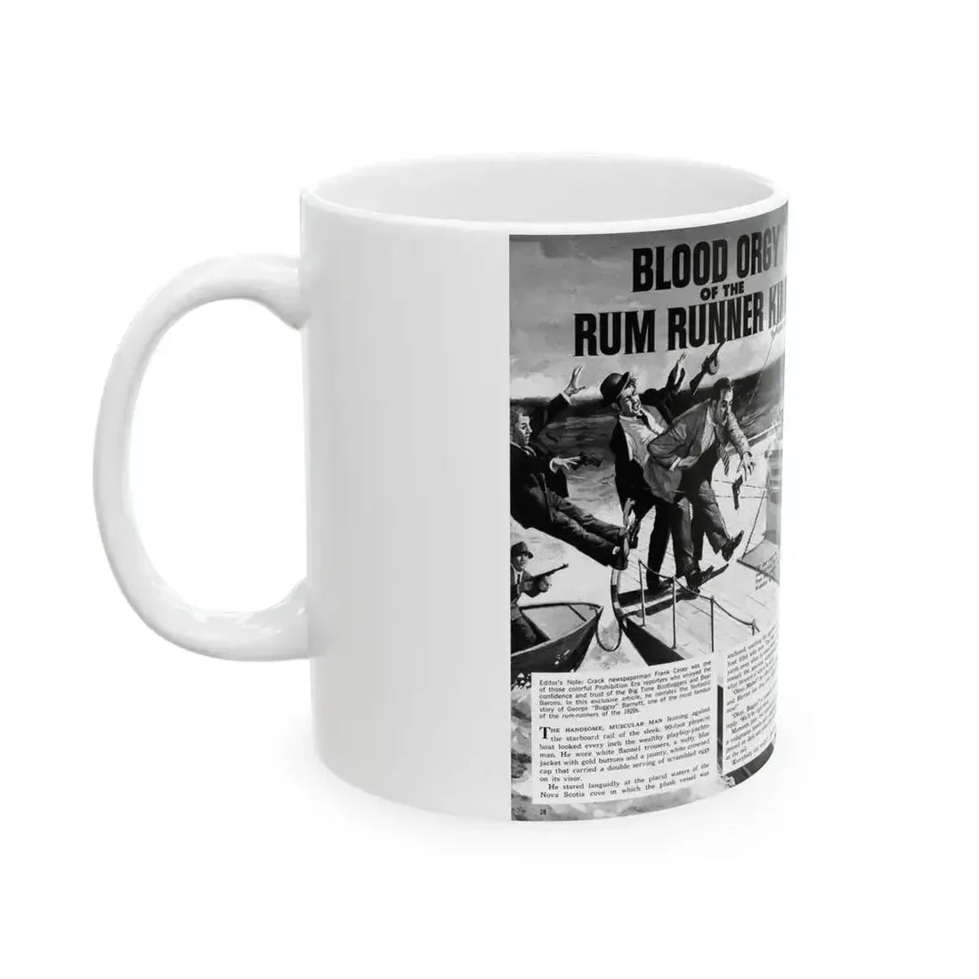 Blood Orgy of the Rum Runner King, True Danger, September 1969 - White Coffee Mug - Go Mug Yourself