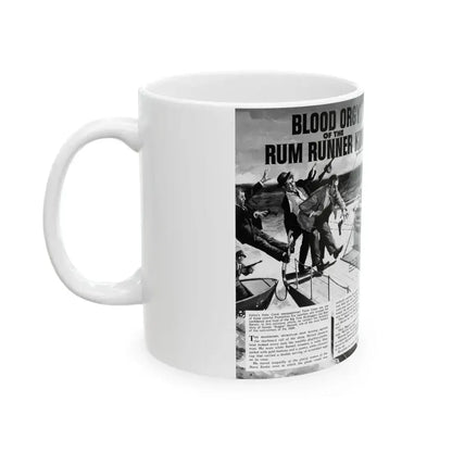 Blood Orgy of the Rum Runner King, True Danger, September 1969 - White Coffee Mug - Go Mug Yourself