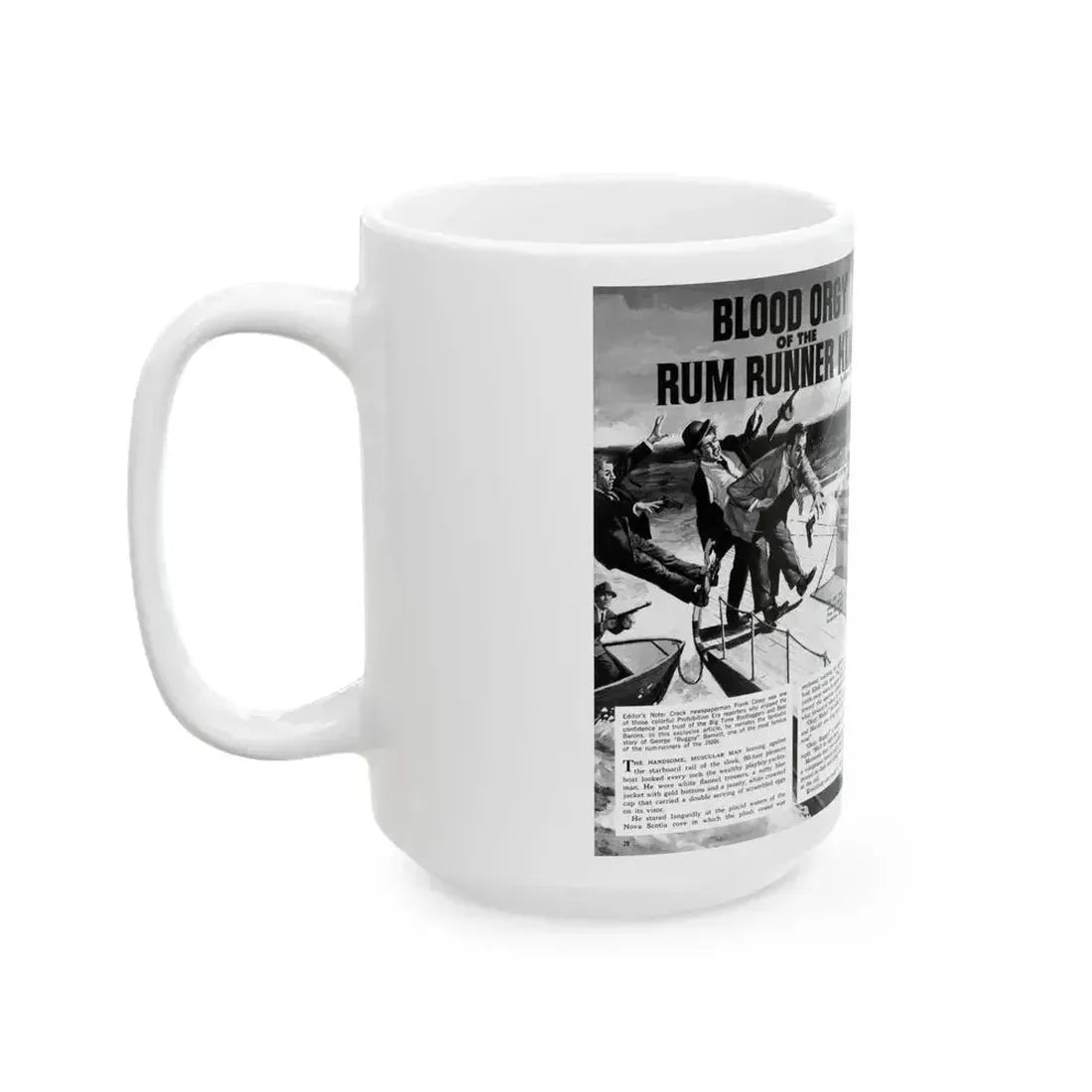 Blood Orgy of the Rum Runner King, True Danger, September 1969 - White Coffee Mug - Go Mug Yourself