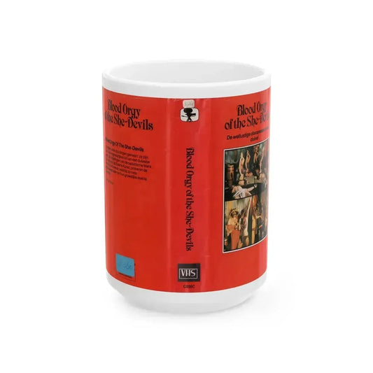BLOOD ORGY OF THE SHE DEVILS (VHS COVER) - White Coffee Mug 15oz - Go Mug Yourself