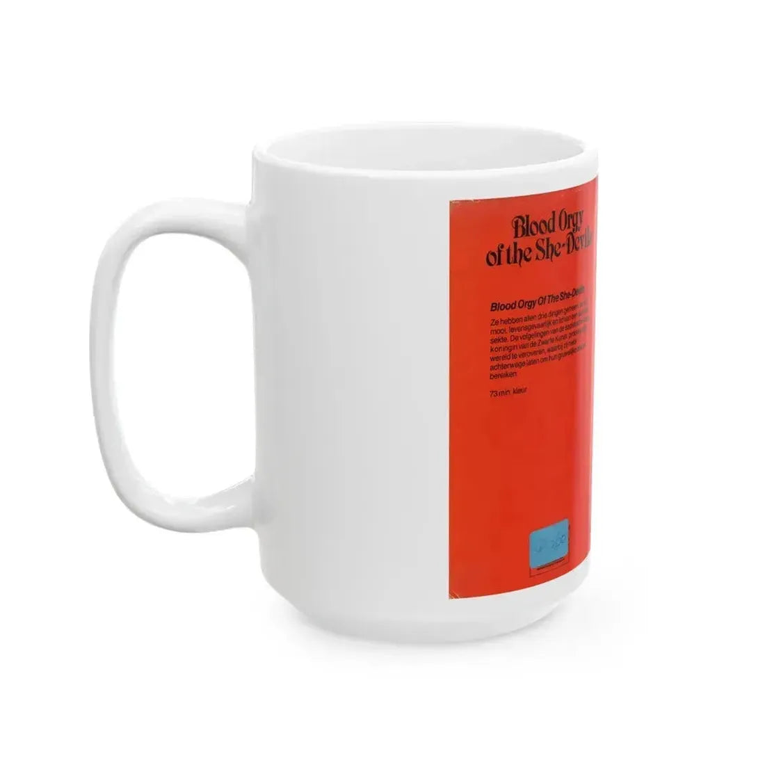 BLOOD ORGY OF THE SHE DEVILS (VHS COVER) - White Coffee Mug - Go Mug Yourself