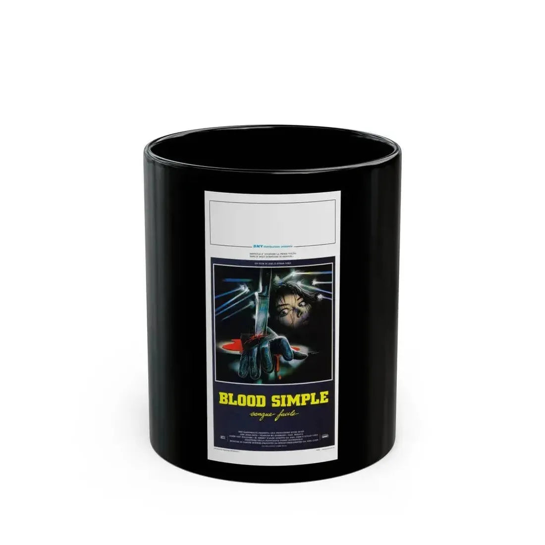 BLOOD SIMPLE (ITALIAN) 1984 Movie Poster - Black Coffee Mug 11oz - Go Mug Yourself