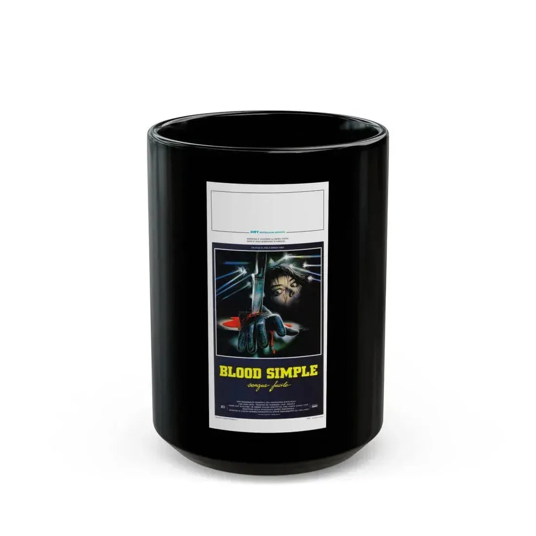 BLOOD SIMPLE (ITALIAN) 1984 Movie Poster - Black Coffee Mug 15oz - Go Mug Yourself