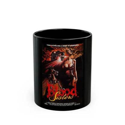 BLOOD SISTERS 1987 Movie Poster - Black Coffee Mug 11oz - Go Mug Yourself