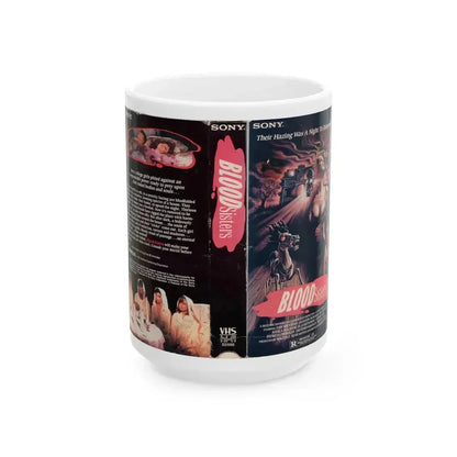 BLOOD SISTERS (VHS COVER) - White Coffee Mug 15oz - Go Mug Yourself