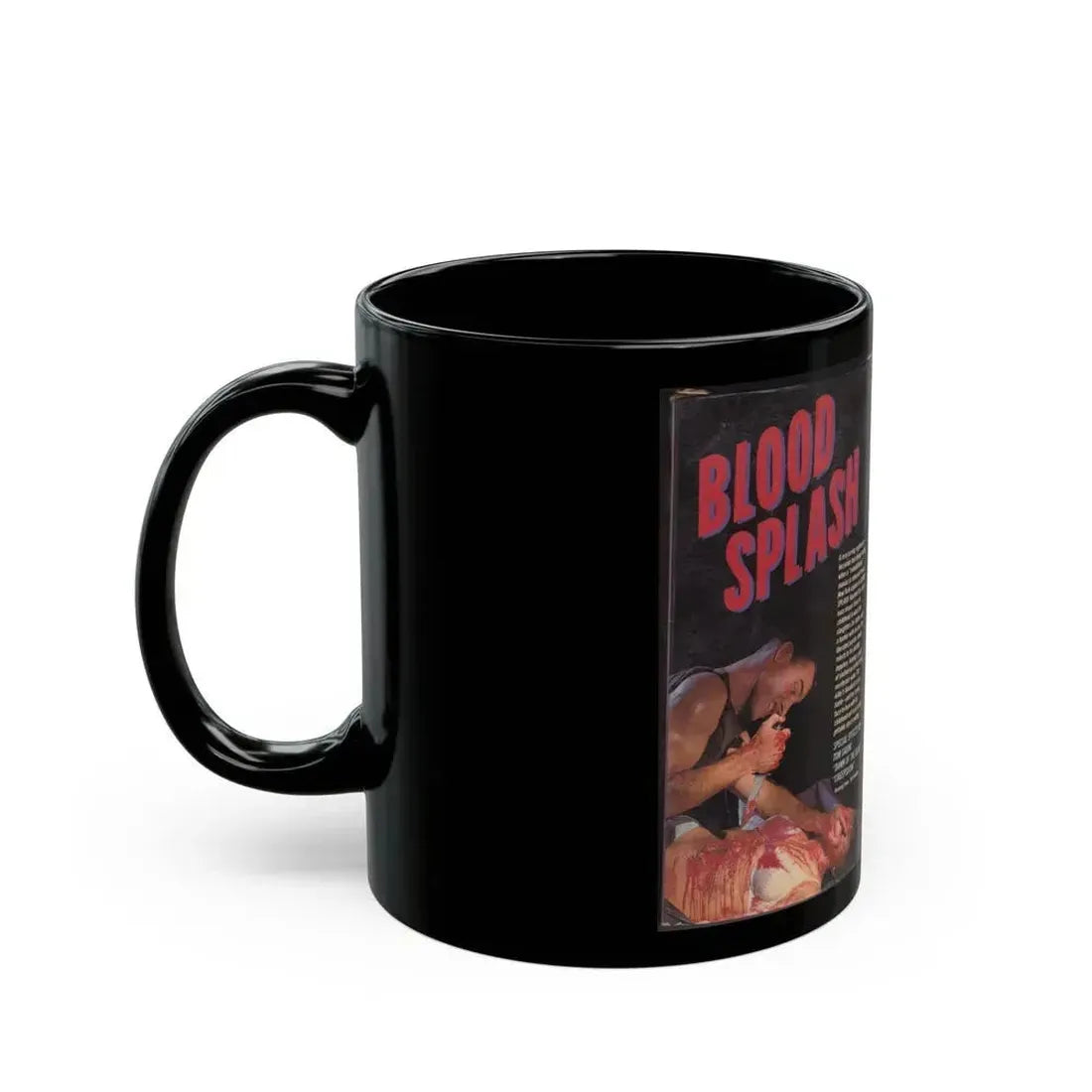 BLOOD SPLASH (VHS COVER) - Black Coffee Mug - Go Mug Yourself