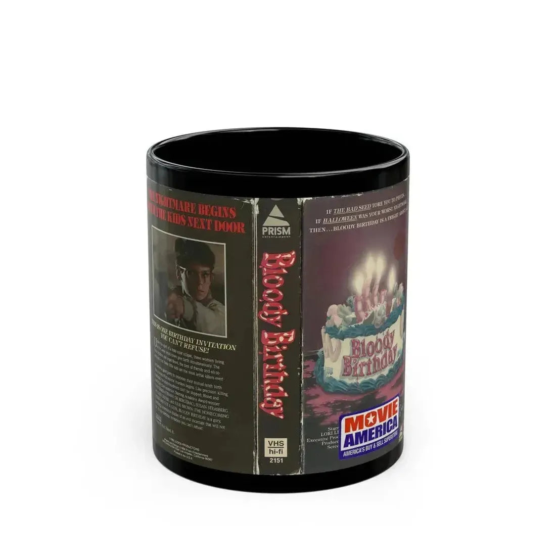 BLOODY BIRTHDAY PRISM HOME ENTERTAINMENT (VHS COVER) - Black Coffee Mug 11oz - Go Mug Yourself