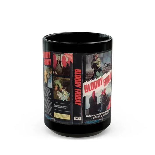 BLOODY FRIDAY (VHS COVER) - Black Coffee Mug 15oz - Go Mug Yourself