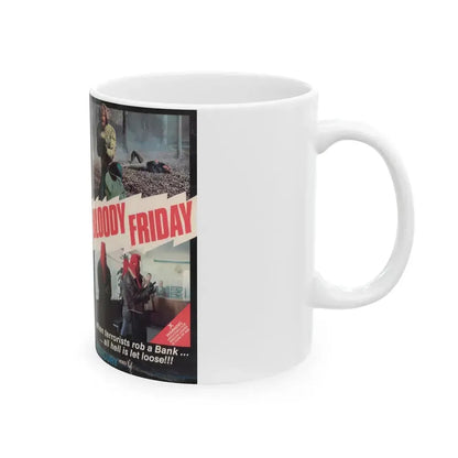 BLOODY FRIDAY (VHS COVER) - White Coffee Mug - Go Mug Yourself