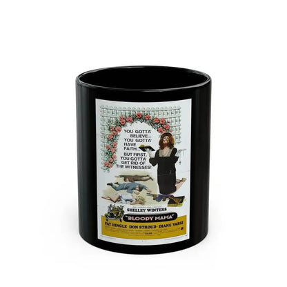 BLOODY MAMA 1970 Movie Poster - Black Coffee Mug 11oz - Go Mug Yourself