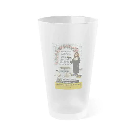 BLOODY MAMA 1970 Movie Poster - Frosted Pint Glass 16oz 16oz Frosted - Go Mug Yourself