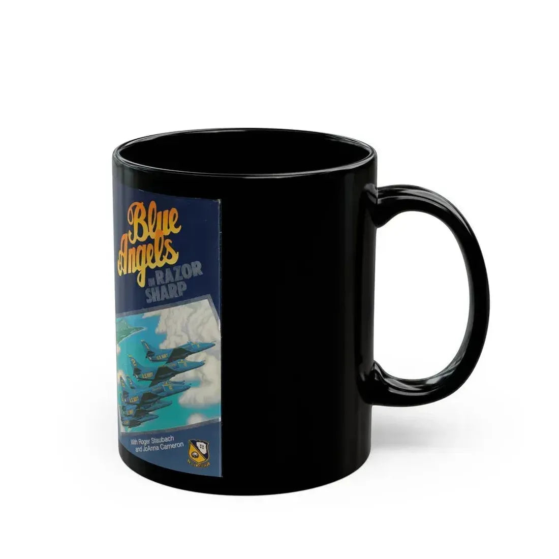 BLUE ANGELS IN RAZOR SHARP (VHS COVER) - Black Coffee Mug - Go Mug Yourself