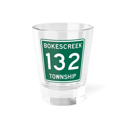 Bokescreek Township Route 132 Logan County Ohio (Ohio) (Road Sign) Shot Glass 1.5oz 1.5oz - Go Mug Yourself