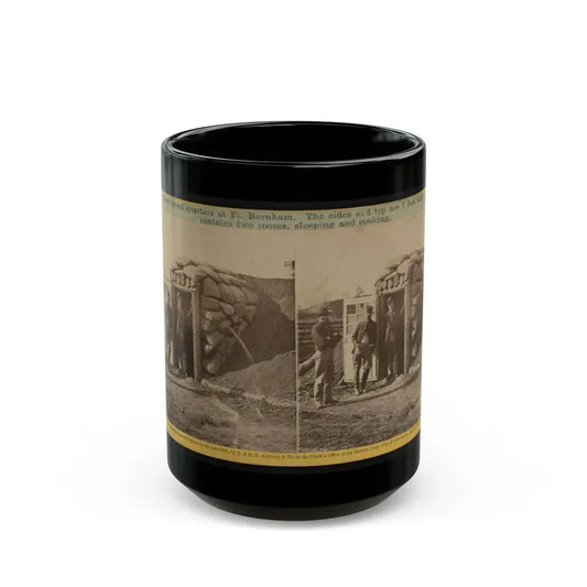 Bomb Proof Quarters At Ft. Burnham. The Sides And Top Are 7 Feet Thick, Contains Two Rooms, Sleeping And Cooking (U.S. Civil War) Black Coffee Mug 15oz - Go Mug Yourself