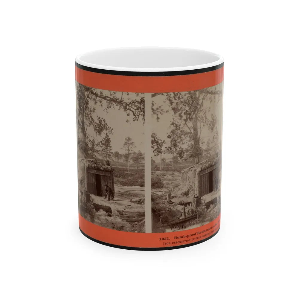 Bomb-Proof Restaurant On The Petersburg Line (U.S. Civil War) White Coffee Mug-11oz-Go Mug Yourself