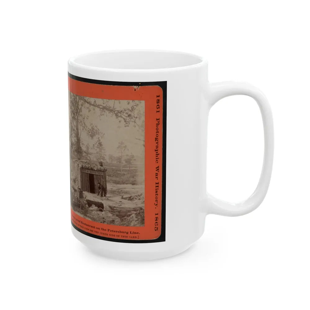 Bomb-Proof Restaurant On The Petersburg Line (U.S. Civil War) White Coffee Mug-Go Mug Yourself