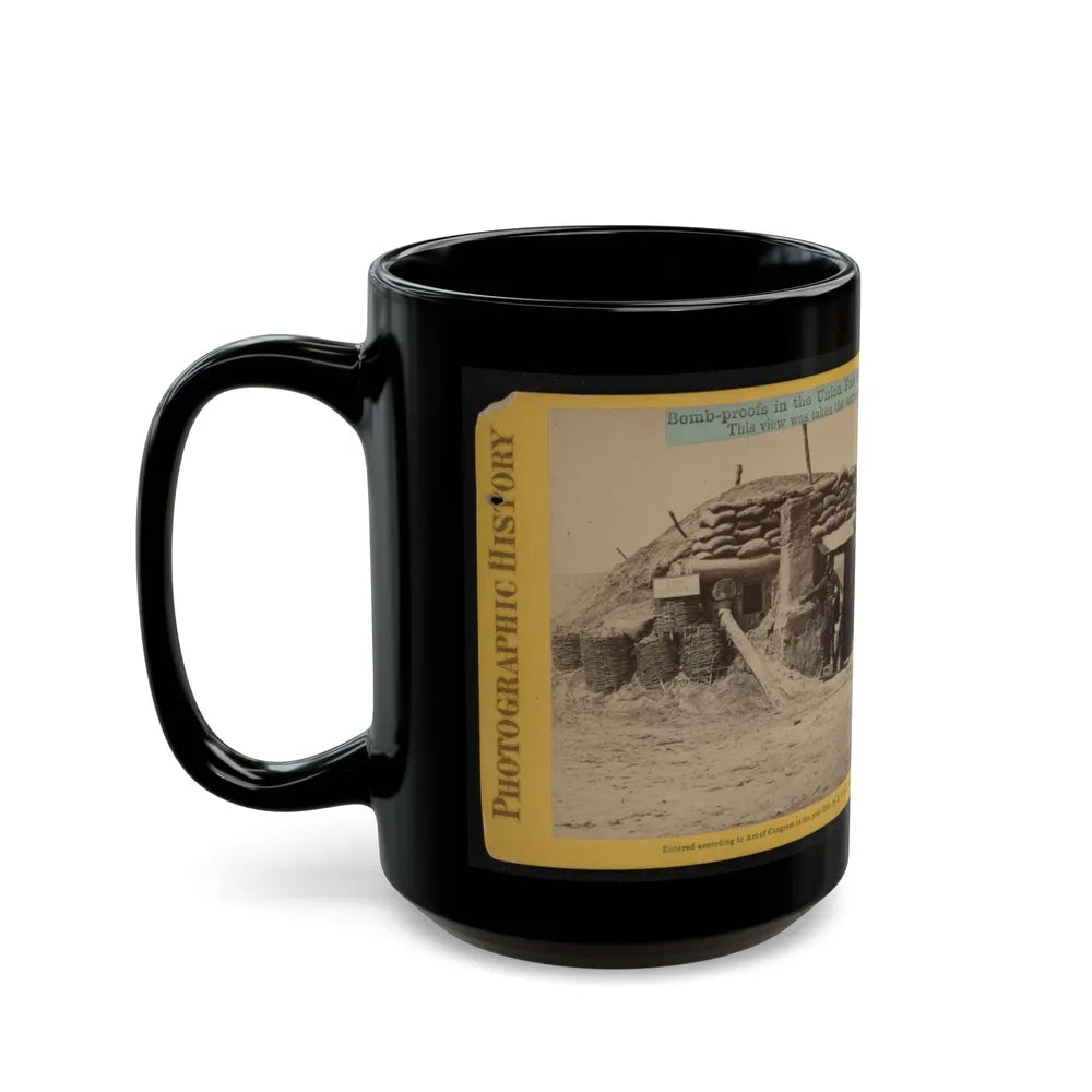 Bomb-Proofs In The Union Fort Sedgwick, Called By The Rebel Soldiers Fort Hell (U.S. Civil War) Black Coffee Mug-Go Mug Yourself