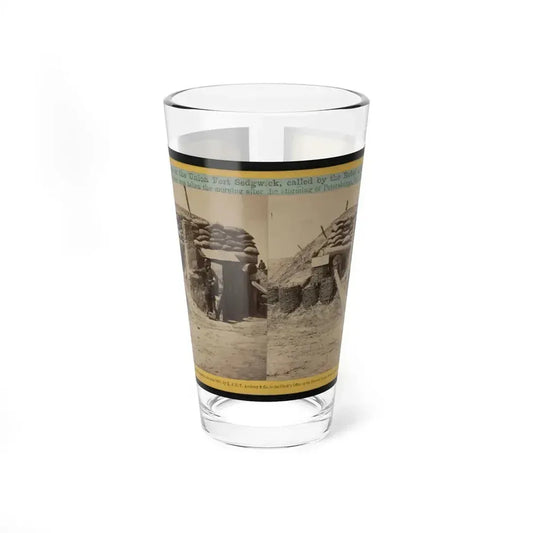 Bomb-Proofs In The Union Fort Sedgwick, Called By The Rebel Soldiers  Fort Hell (U.S. Civil War) Pint Glass 16oz 16oz - Go Mug Yourself