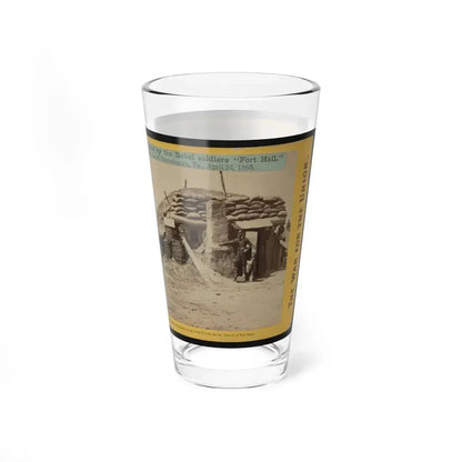 Bomb-Proofs In The Union Fort Sedgwick, Called By The Rebel Soldiers  Fort Hell (U.S. Civil War) Pint Glass 16oz - Go Mug Yourself