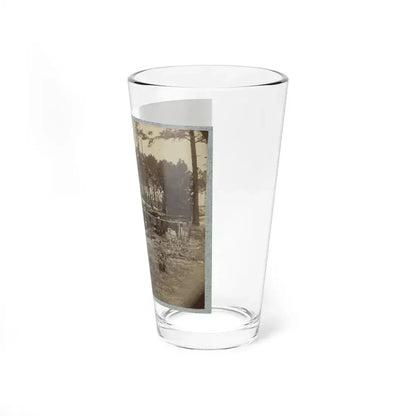 Bombproof Huts In The Front Line Before Petersburg, August 10, 1864 (U.S. Civil War) Pint Glass 16oz - Go Mug Yourself