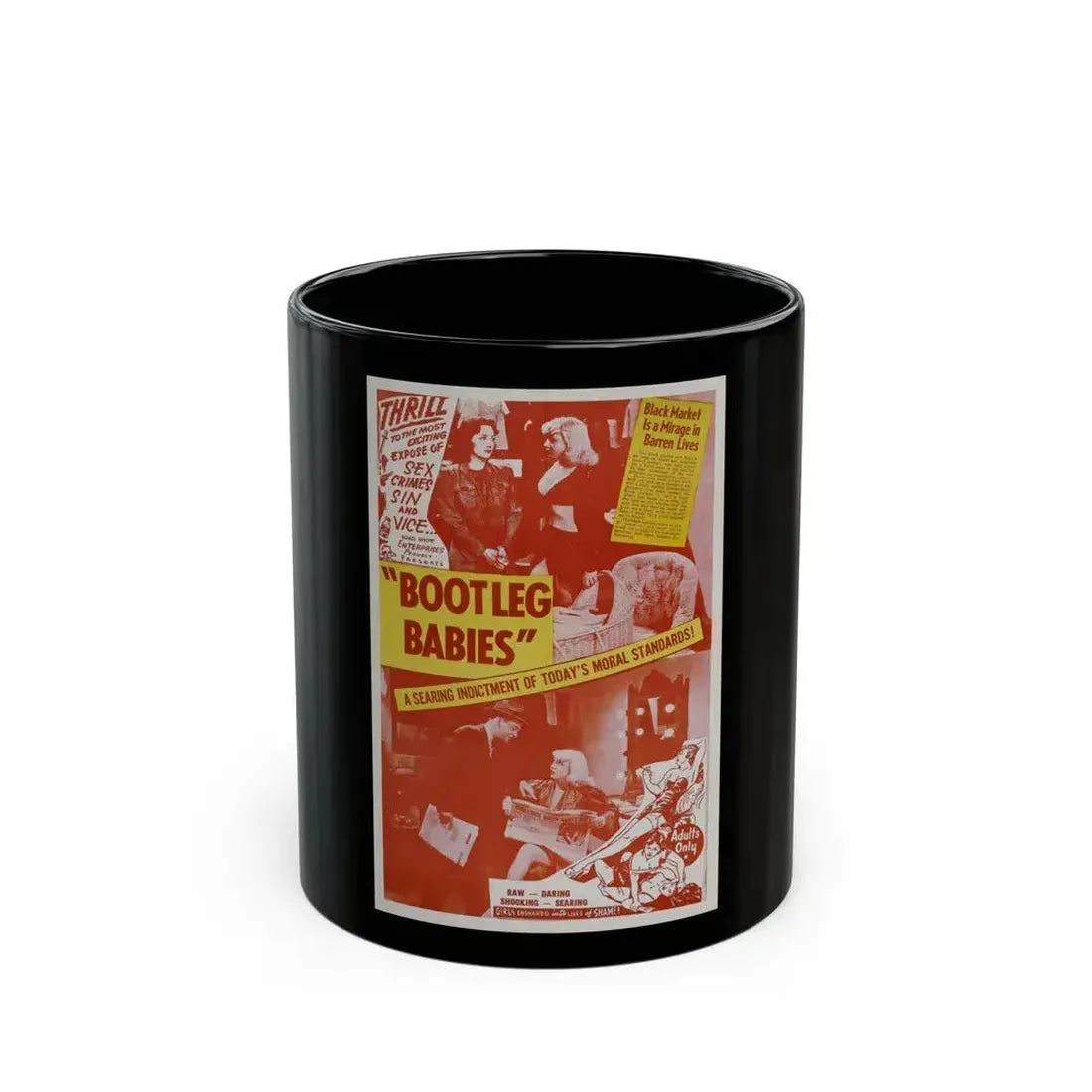 BOOTLEG BABIES 1940 Movie Poster - Black Coffee Mug 11oz - Go Mug Yourself