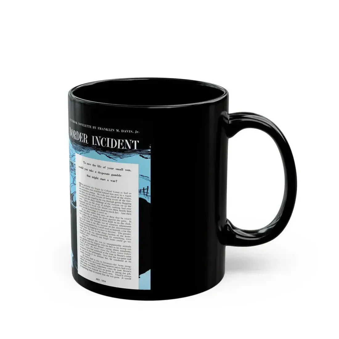 Border Incident, Bluebook Magazine, July 1954 - Black Coffee Mug - Go Mug Yourself