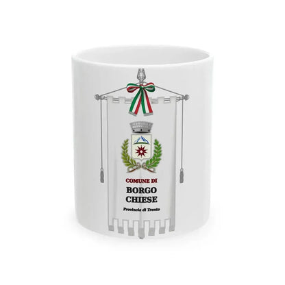 Borgo Chiese-Gonfalone (Italy) White Coffee Mug 11oz - Go Mug Yourself