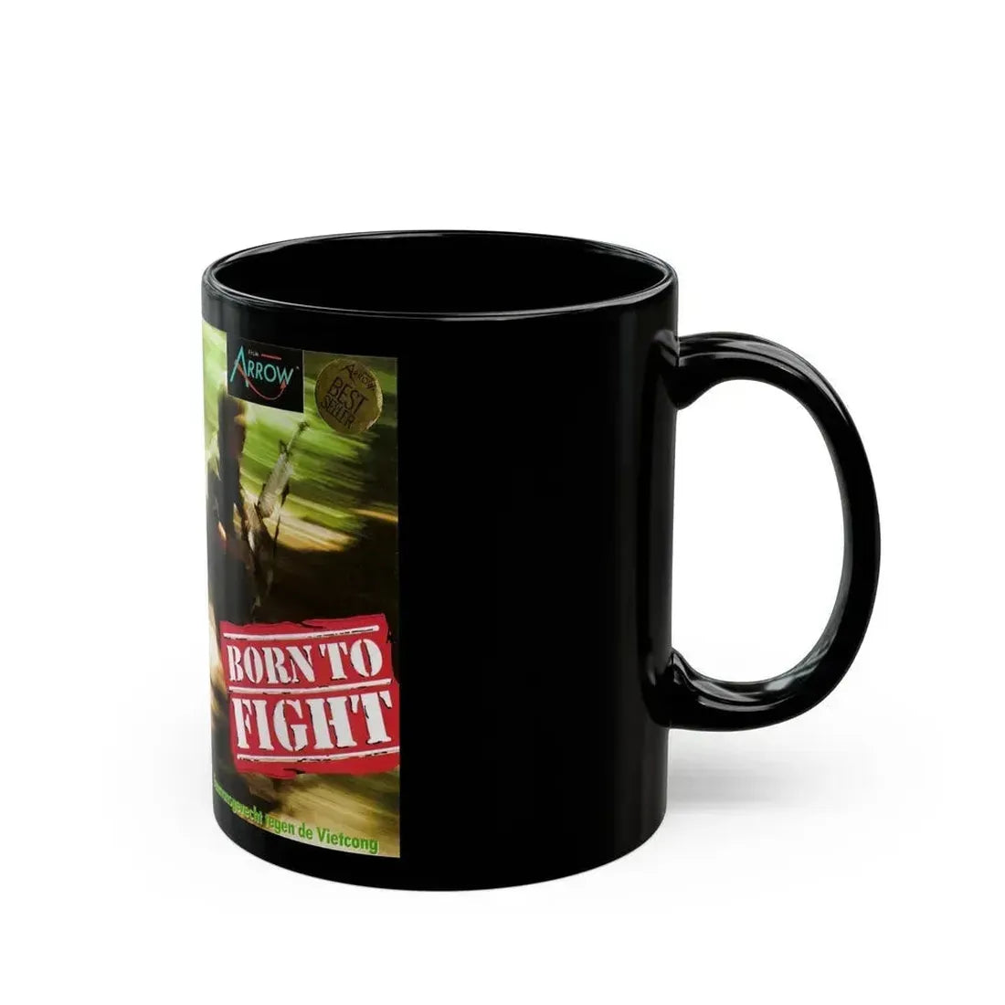 BORN TO FIGHT (VHS COVER) - Black Coffee Mug - Go Mug Yourself