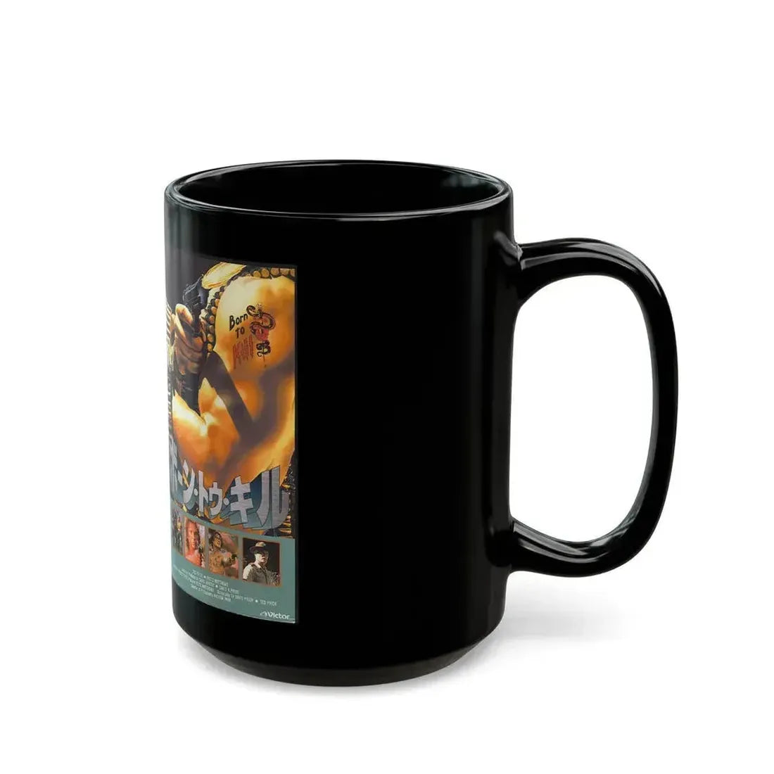 BORN TO KILL (VHS COVER) - Black Coffee Mug - Go Mug Yourself